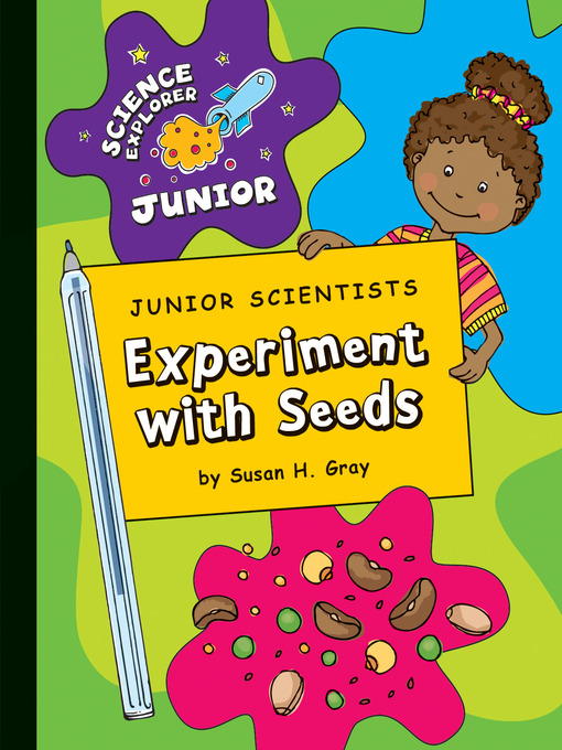 Title details for Experiment with Seeds by Susan H. Gray - Wait list